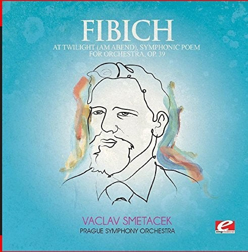 Fibich - At Twilight (am Abend) Symphonic Poem Orch 39 - Music CD