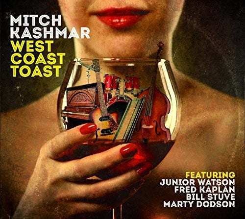 Mitch Kashmar - West Coast Toast [CD]