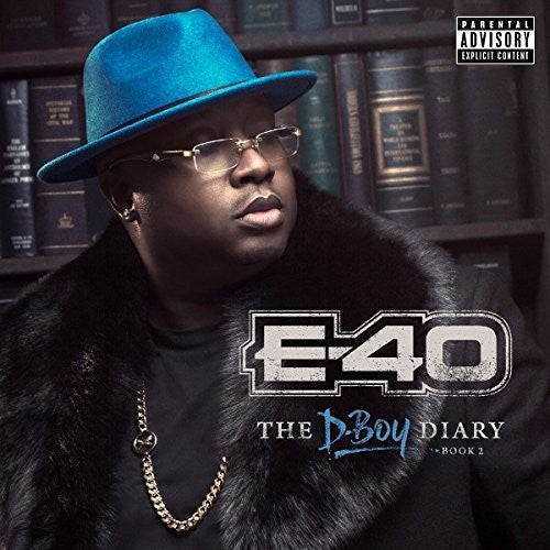 E-40 - The D-Boy Diary: Book 2 Music CD