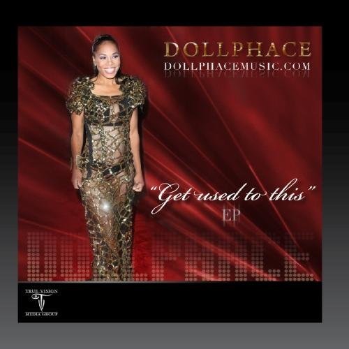 Doll Phace - Get Used To This - EP Music CD