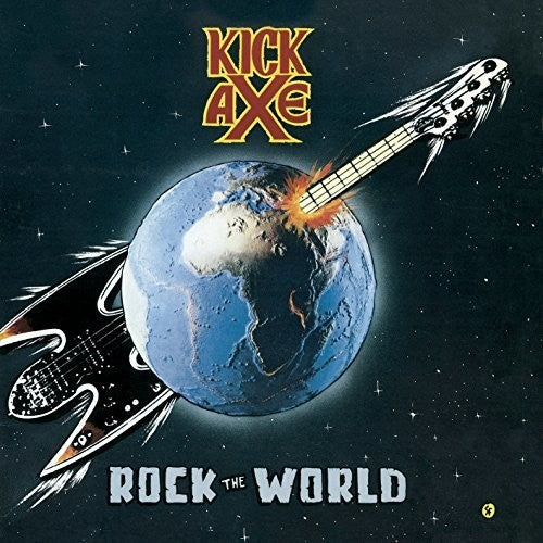 Kick Axe - Rock The World [Deluxe] [Remastered] (Uk)
