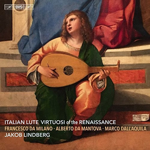 Aquila / Mantova / Lindberg - Italian Lute Virtuosi of the Renaissance [CD]