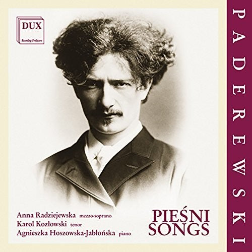 Paderewski / Radziejewska / Kozlowski / Hoszowska - Piesni Songs [CD]