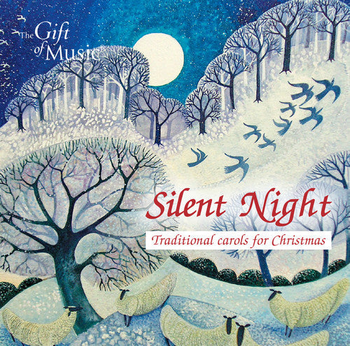 Gruber / Hammond / Byrd / Stainer / Goss - Silent Night Music CD