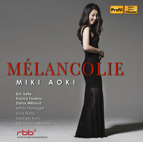 Honegger / Poulenc / Satie / Aoki - Melancolie Music CD