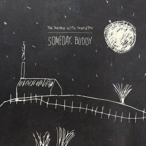The Trouble With Templeton - Someday, Buddy [CD]