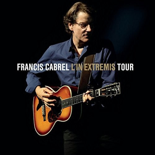 Francis Cabrel - L'in Extremis Tour Music CD