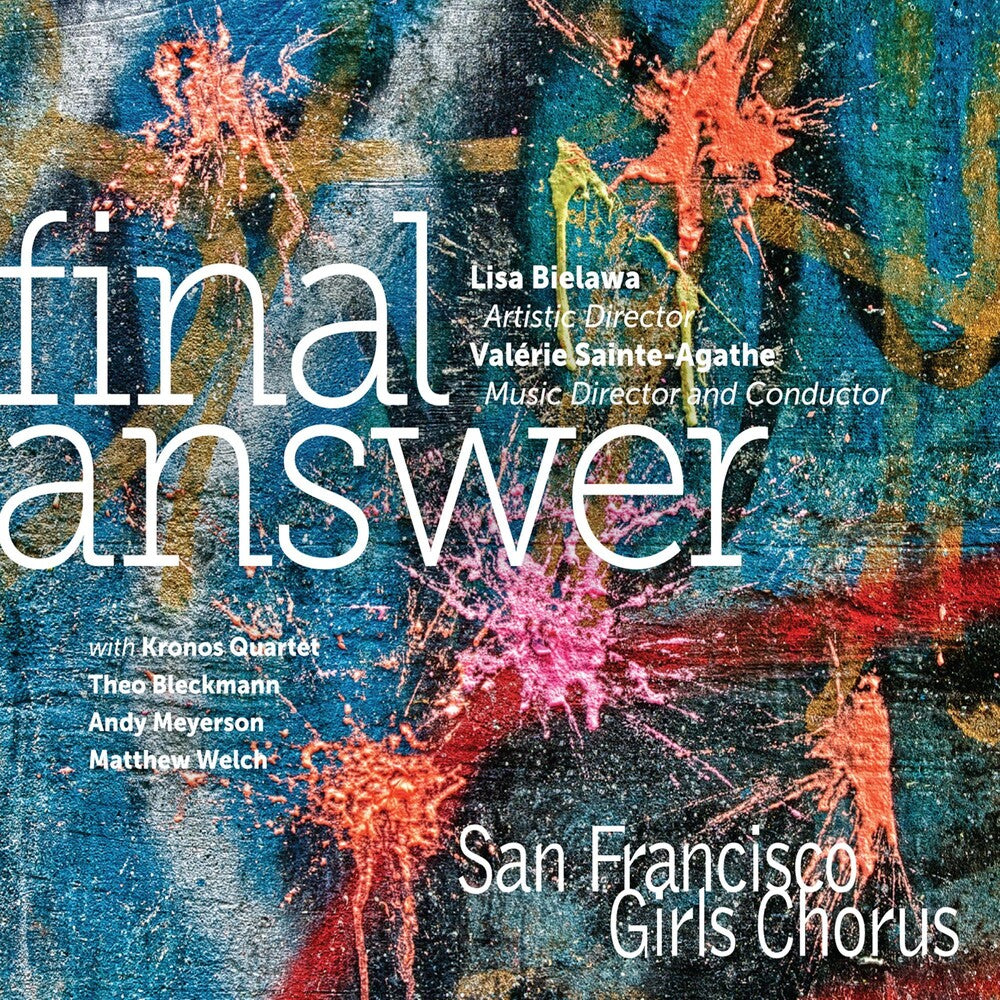 San Francisco Girls Chorus - Final Answer Music CD