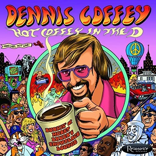 Coffey,dennis - Hot Coffey In The D: Burnin At Morey Bakers Showpl - Music CD