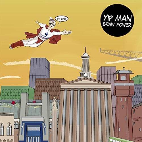 Yip Man - Braw Power [CD]