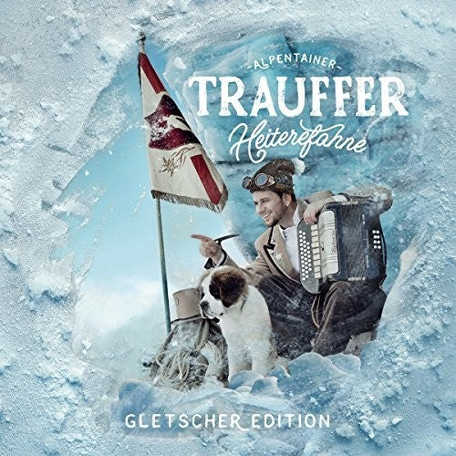 Trauffer - Heiterefahne (Gletscher Edition) Music CD