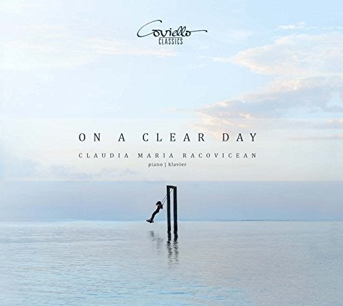 Copland / Debussy / Racovicean - On A Clear Day - Music CD