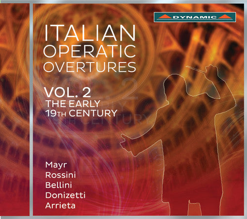 Rossini / Bellini / Luisi / Orchestra Sinfonica Di - Italian Operatic Overtures: The Early 19th Century V2 Music CD