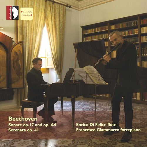 Beethoven / Di Felice / Giammarco - Beethoven: Works For Flute & Piano - Music CD