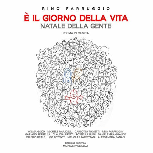Farruggio / Taffettani / Potente / Paulicelli - Rino Farruggio: E Il Giorno Della Vita Music CD