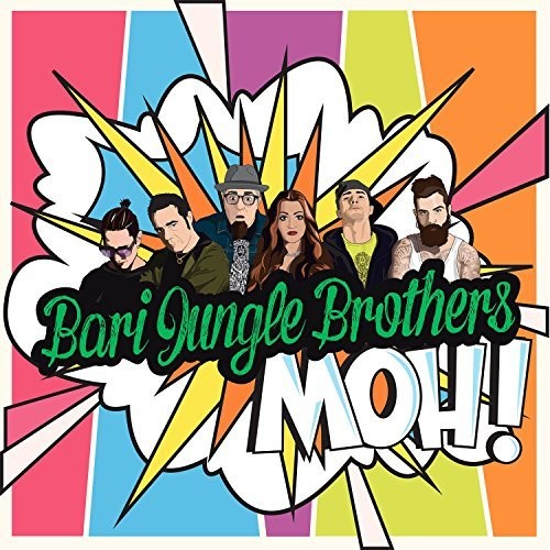 Bari Jungle Brothers - Moh! Music CD