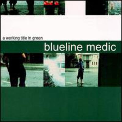 Blueline Medic - A Working Title in Green [CD]