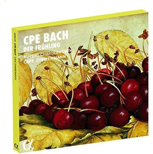 Bach / Charlesworth / Cafe Zimmermann - C.P.E. Bach: Der Fruhling [CD]