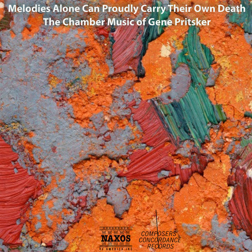 Pritsker / Colombo / Oge - Melodies Alone Can Proudly Carry Their Own Death [CD]