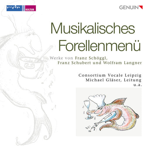 Langner / Schubert / Laetitia-Quartett / Arens - Musikalisches Forellenmenu [CD]