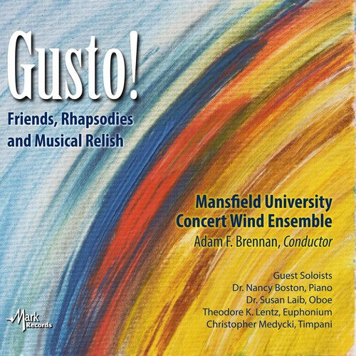 Adam F. Brennan - Gusto Friends / Rhapsodies and Musical Relish [CD]