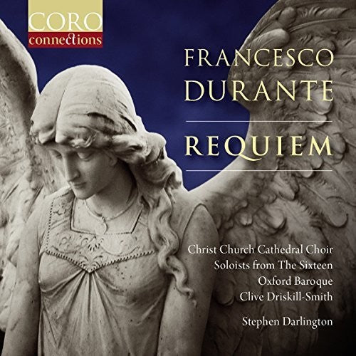 Christ Church Cathedral Choir, Oxford - Francesco Durante: Requiem Music CD