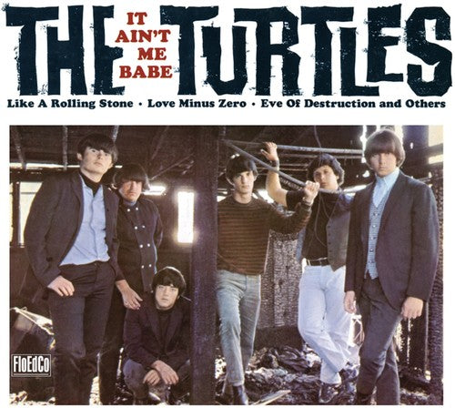 The Turtles - It Ain't Me Babe [CD]