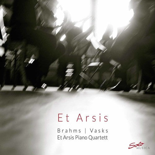 Et Arsis Piano Quartet - Vasks & Brahms: Piano Quartets [CD]