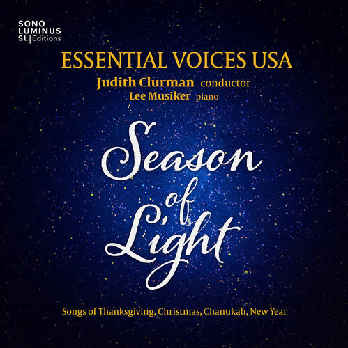 Britten / Bucchino / Essential Voices Usa - Season of Light: Songs of Thanksgiving - Christmas - Chanukah - NewYear [CD]