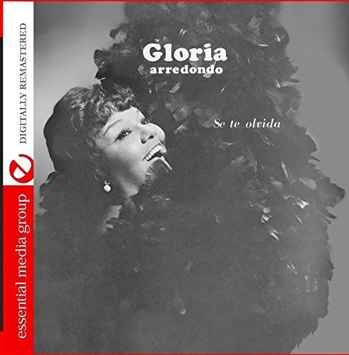 Gloria Arredondo - Se Te Olvida (Mod) [Remastered]