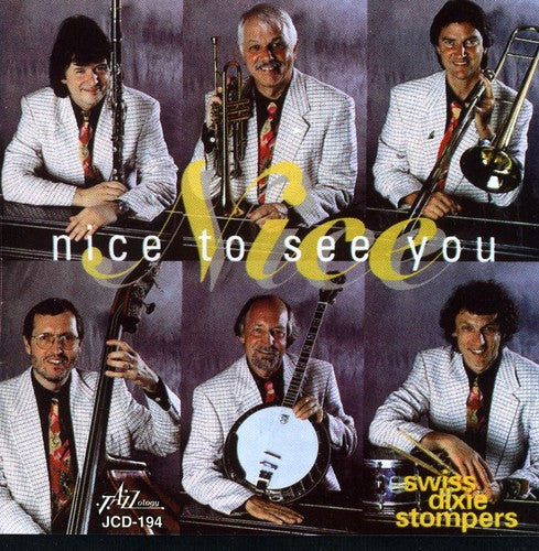 Swiss Dixie Stompers - Nice to See You Music CD