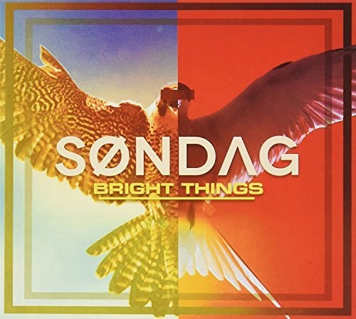Sondag - Bright Things Music CD