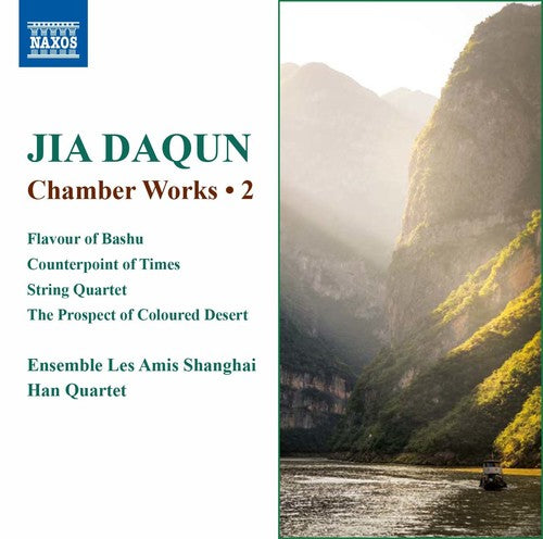 Daqun / Ensembles Les Amis Shanghai / Han Quartet - Jia Daqun: Chamber Works Vol 2 - Music CD