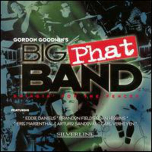 Gordon Goodwins Big Phat Band - Swingin' For The Fences [CD]