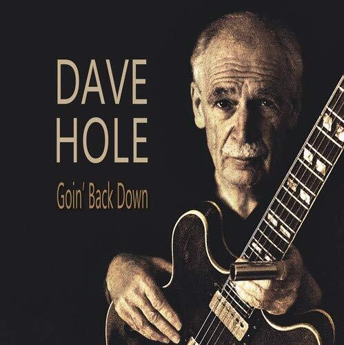 Hole,dave - Goin' Back Down - Vinyl Record