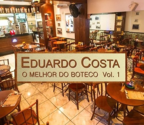 Eduardo Costa - O Melhor Do Boteco V1 [CD]