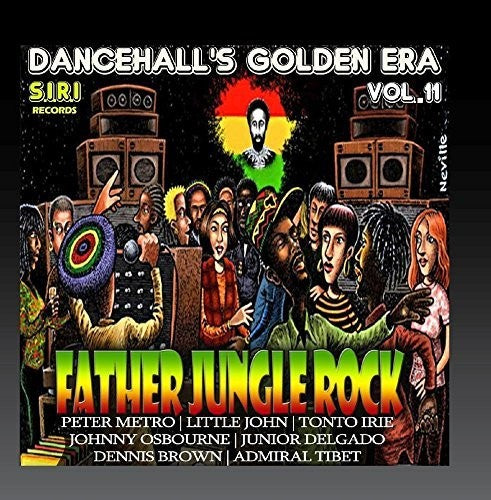 Dancehalls Golden Era 11 Father Jungle Rock / Va - Dancehall's Golden Era, Vol.11 - Father Jungle Rock Riddim [CD]
