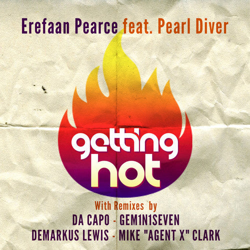 Erefaan Pearce - Getting Hot (feat. Pearl Diver) [CD]