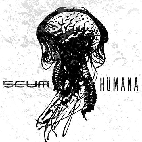 Scum - Humana Music CD