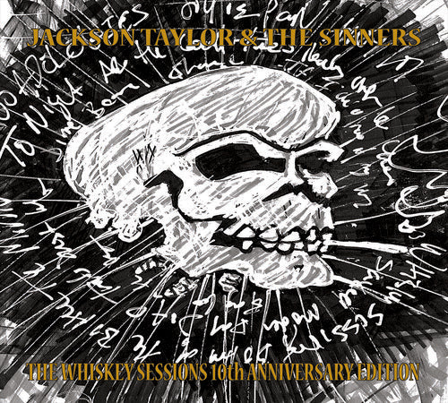 Jackson Taylor & Sinners - Whiskey Sessions 10th Anniversary Edition Music CD