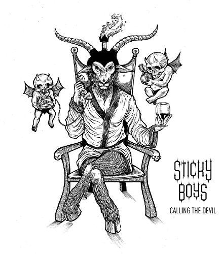 Sticky Boys - Calling The Devil Music CD