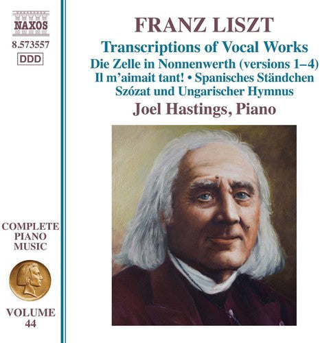 Liszt / Hastings - Franz Liszt: Transcriptions of Vocal Works Music CD