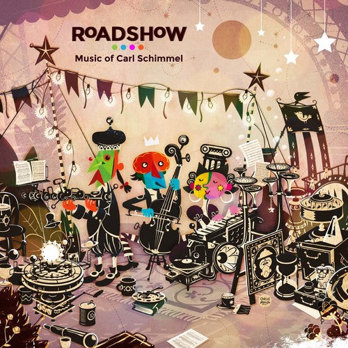 Schimmel / Sopp / Roffman / Law / Shelton - Roadshow: Music of Carl Schimmel Music CD