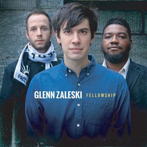 Glenn Zaleski - Fellowship [CD]