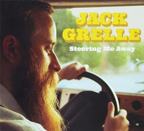 Jack Grelle - Steering Me Away [CD]