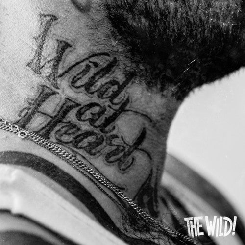 The Wild! - Wild At Heart [CD]