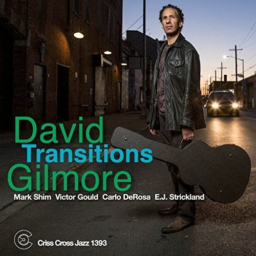 David Gilmore - Transitions Music CD