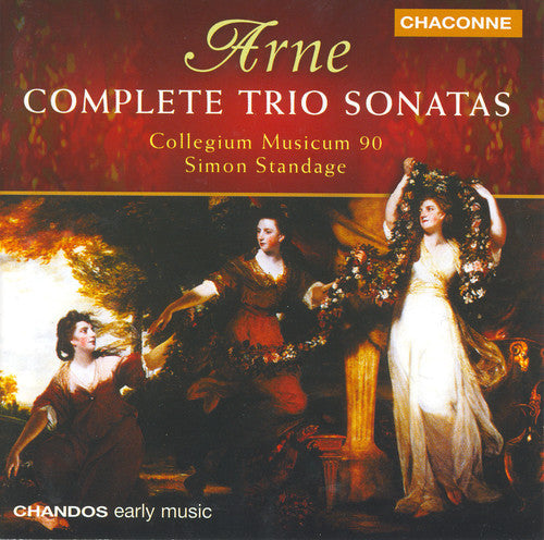 Arne / Standage / Collegium Musicum 90 - Complete Trio Sonatas - Music CD