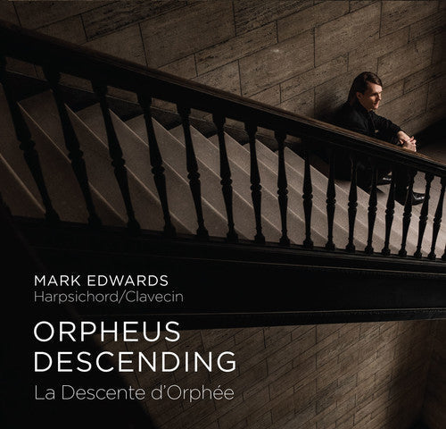 Mark Edwards - Orpheus Descending Music CD