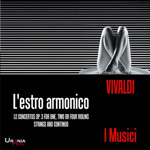 Vivaldi / Gallozzi / Altobelli / Garatti - I Musici play Vivaldi: L'estro armonico [2 CD]